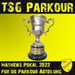 Mathews Pokal 2022 für die Parkour Abteilung der TSG Oberbrechen