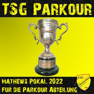 Mathews Pokal 2022 für die Parkour Abteilung der TSG Oberbrechen